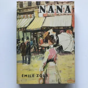 Nana, Émile Zola