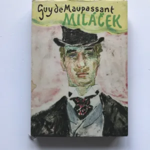 Miláček, Guy de Maupassant, Vladimír Sychra