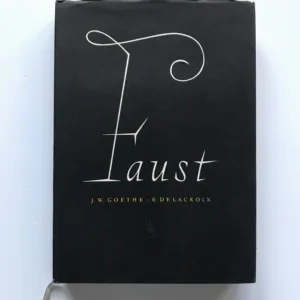 Faust, Johann Wolfgang Goethe, Eugene Delacroix