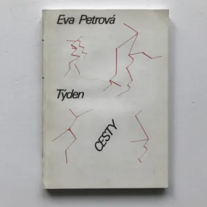 Týden cesty, Eva Petrová