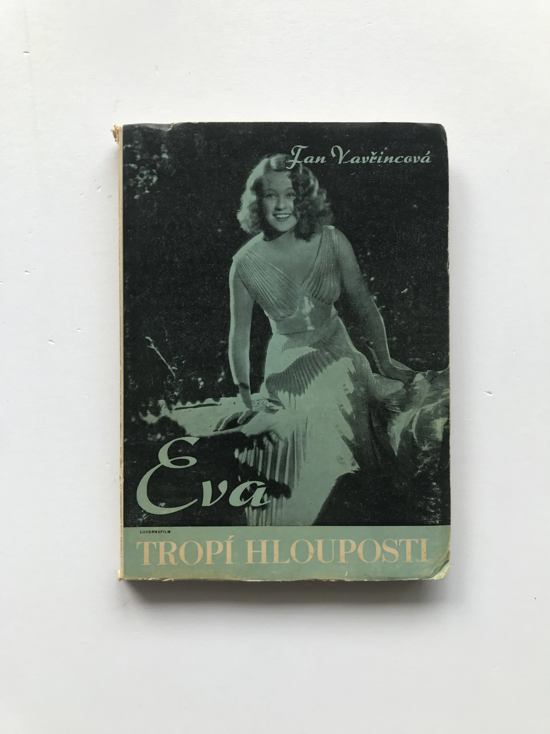 Eva tropí hlouposti, Fan Vavřincová