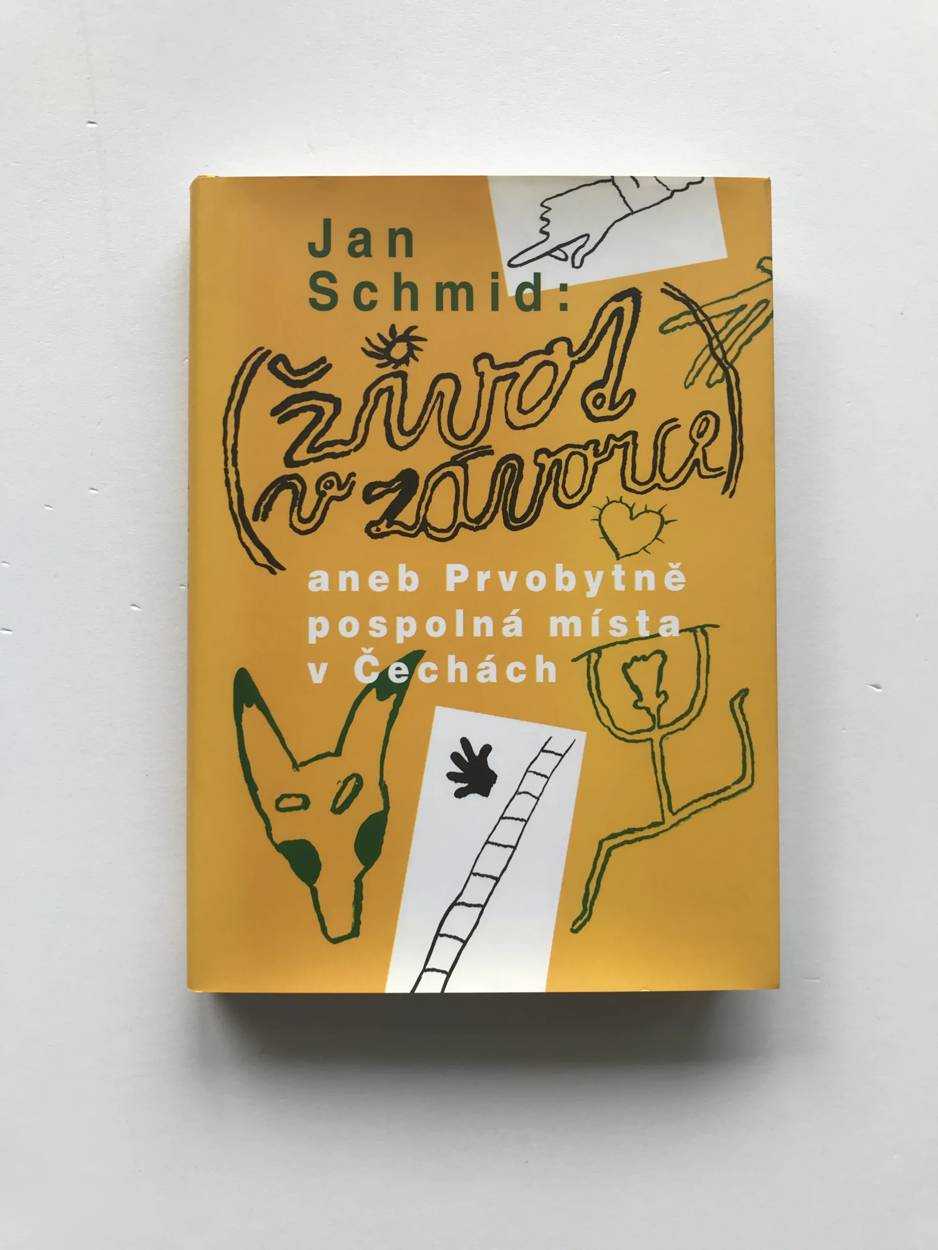 Život v závorce aneb Prvobytně pospolná místa v Čechách, Jan Schmid