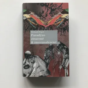 Paradýzo ztracené & znovunalezené, Richard Popel