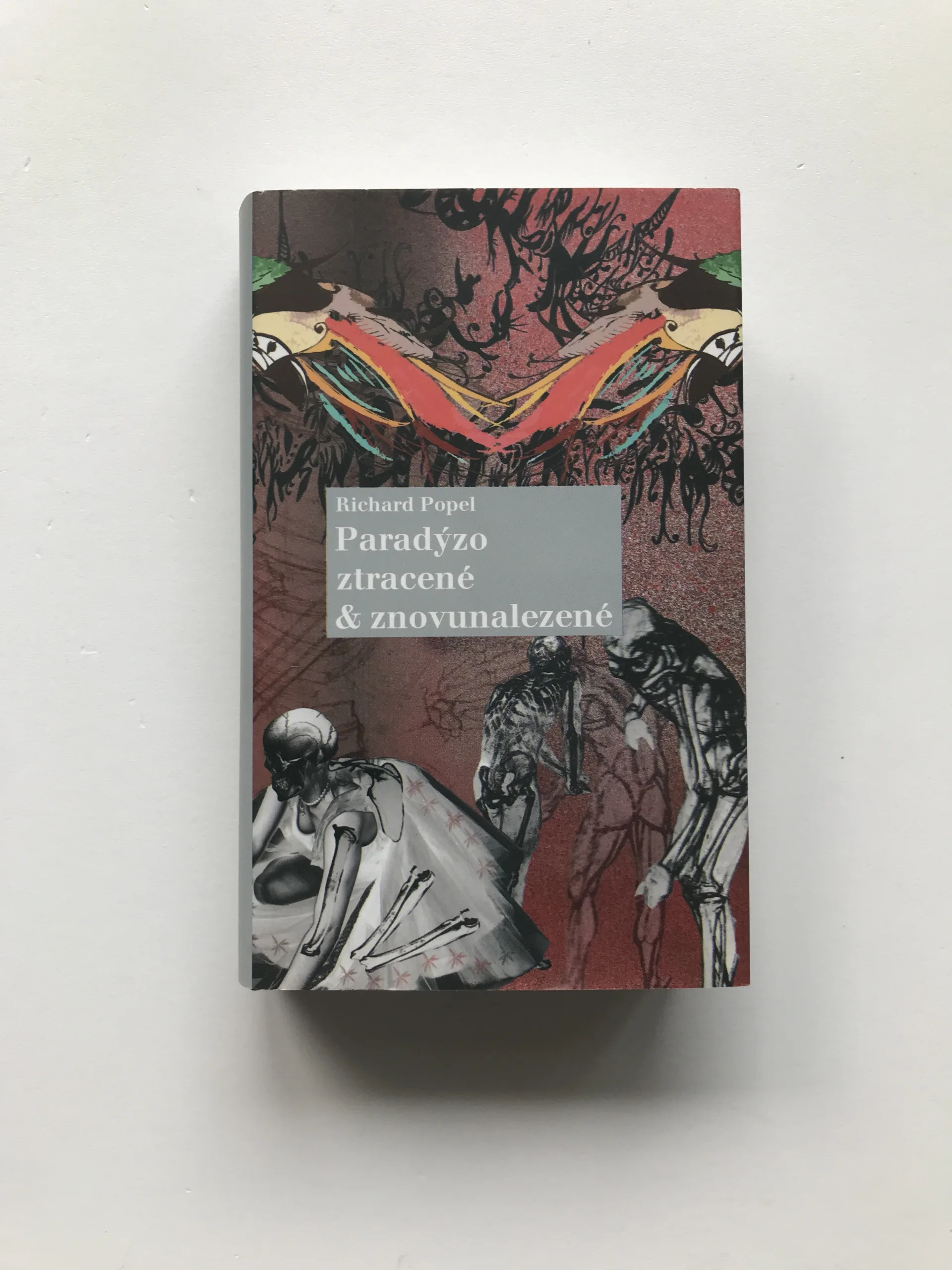 Paradýzo ztracené & znovunalezené, Richard Popel