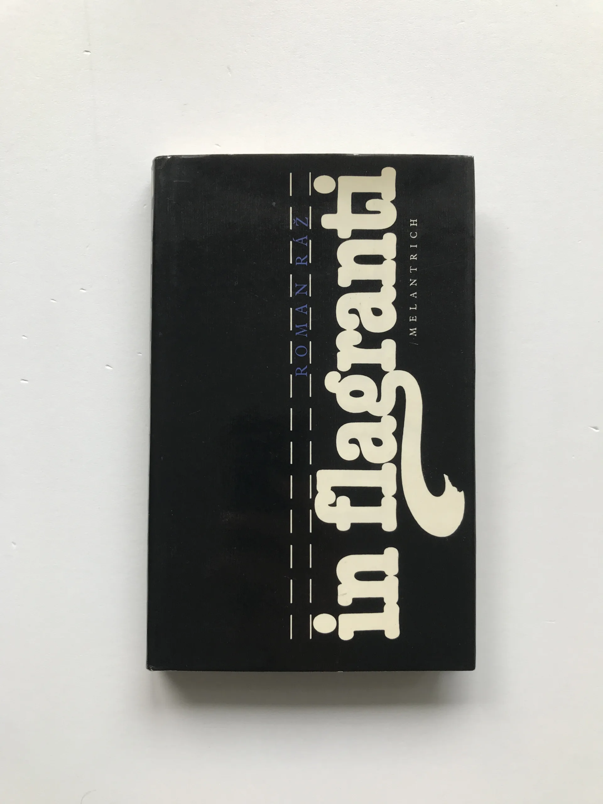 In flagranti, Roman Ráž