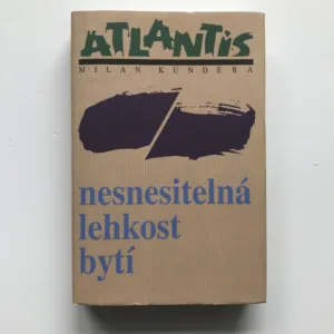 Nesnesitelná lehkost bytí, Milan Kundera