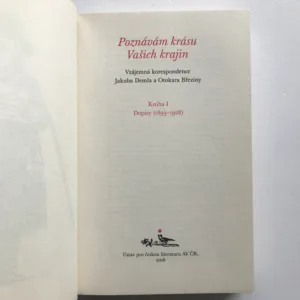 Poznávám krásu Vašich krajin (Vzájemná korespondence Jakuba Demla a Otokara Březiny), Kniha I