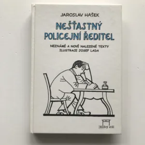 Nešťastný policejní ředitel, Jaroslav Hašek, Josef Lada
