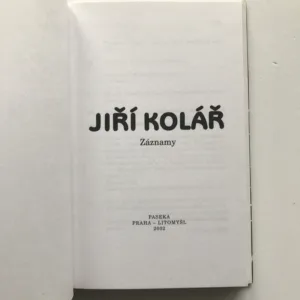 Záznamy, Jiří Kolář