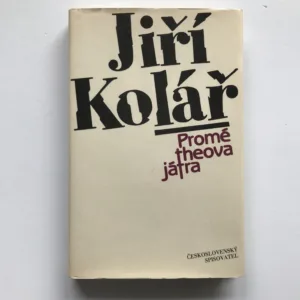 Prométheova játra, Jiří Kolář