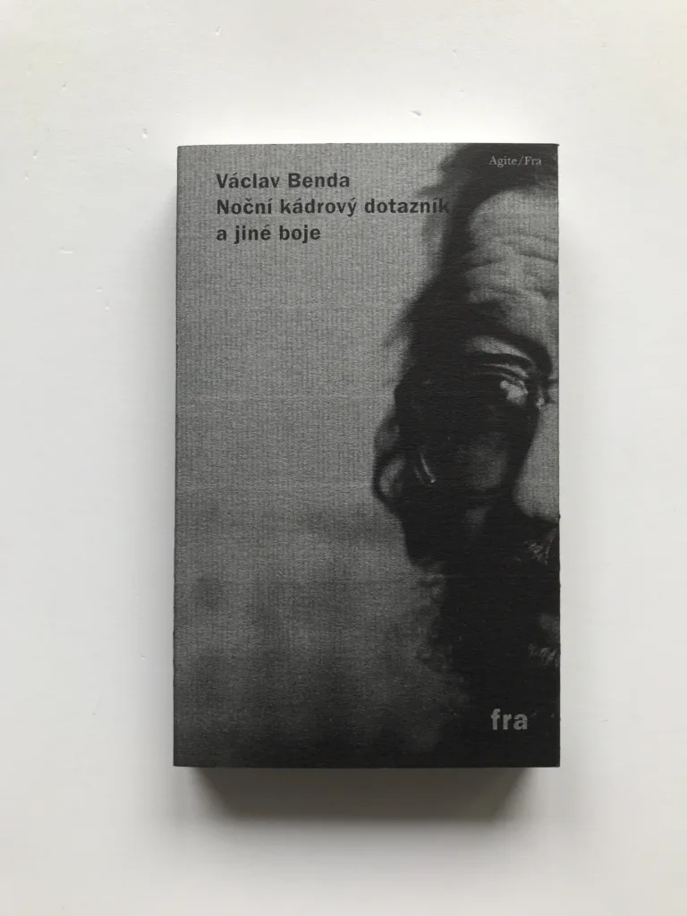 Noční kádrový dotazník a jiné boje (Texty z let 1977-1989), Václav Benda