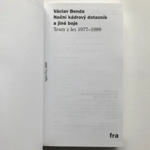 Noční kádrový dotazník a jiné boje (Texty z let 1977-1989), Václav Benda
