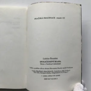 Společenství blaha (Skica z budoucí minulosti), Ladislav Řezníček