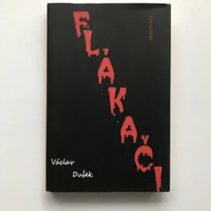 Flákači, Václav Dušek
