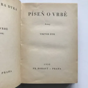 Píseň o vrbě (Prósy), Viktor Dyk