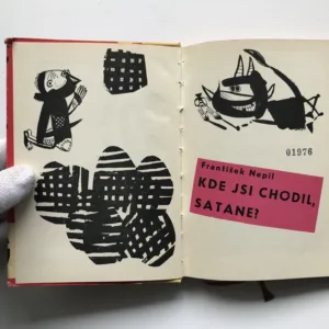 Kde jsi chodil, Satane?, František Nepil, Radek Pilař