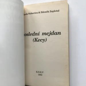 Poslední mejdan (Kecy), Jarek Nohavica, Zdeněk Zapletal