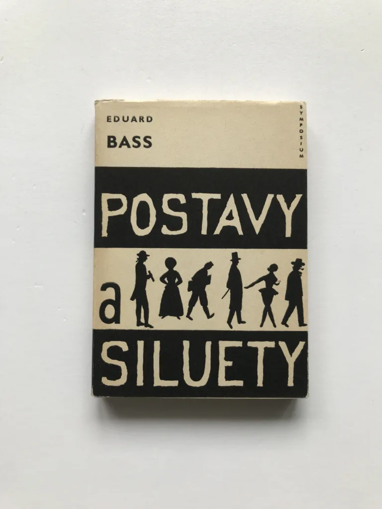 Postavy a siluety, Eduard Bass