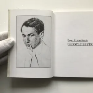 Srostlé sestry, Egon Erwin Kisch
