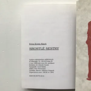 Srostlé sestry, Egon Erwin Kisch