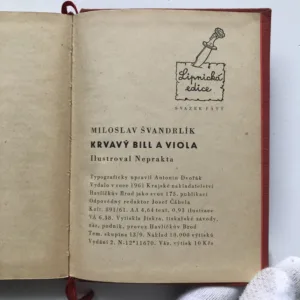 Krvavý Bill a viola, Miloslav Švandrlík, Jiří Winter Neprakta