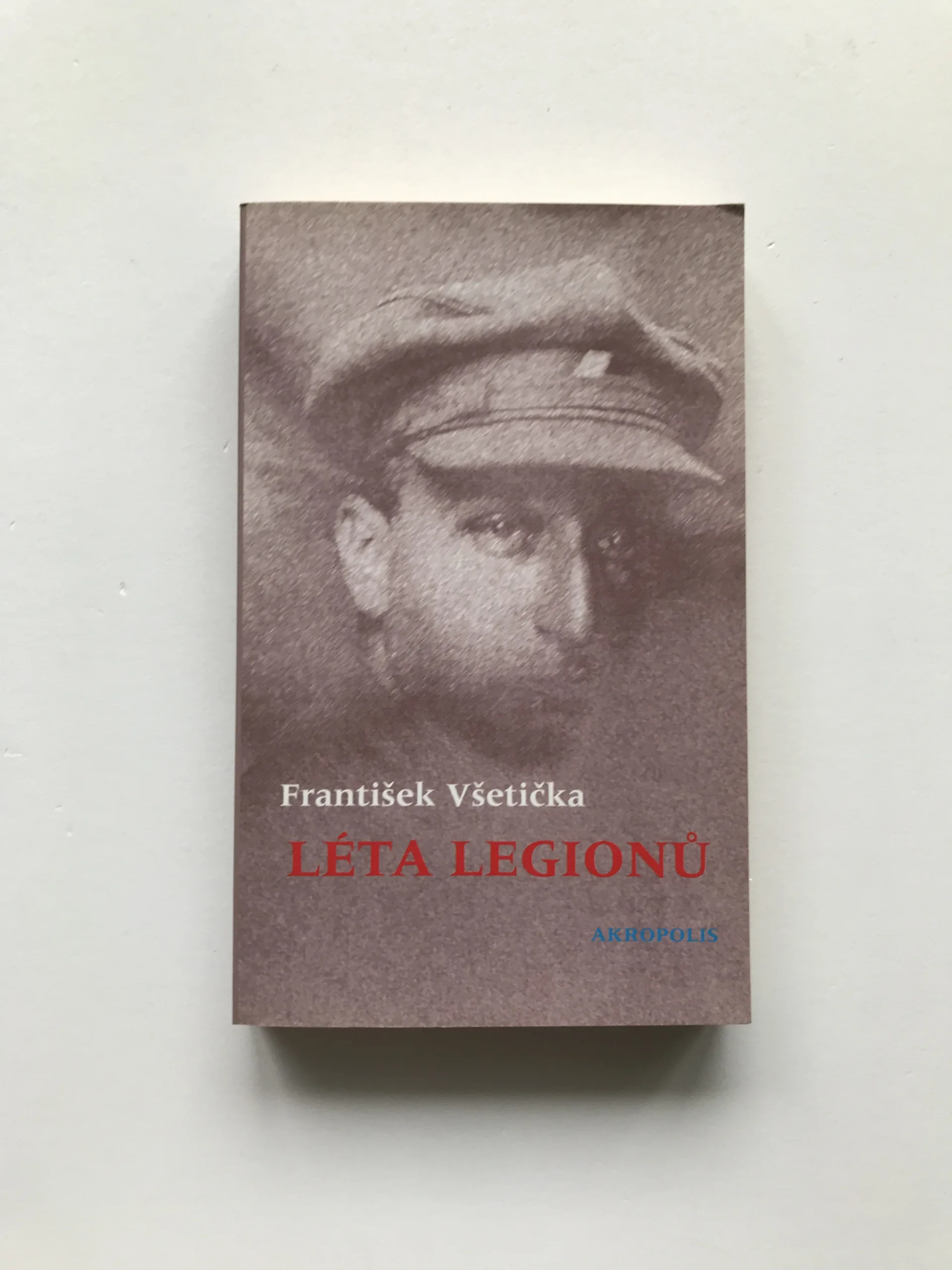 Léta legionů (Historie Františka, Josefa a Jiřího Langerových), František Všetička