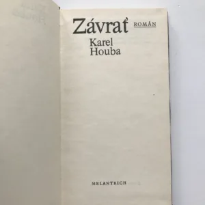 Závrať, Karel Houba