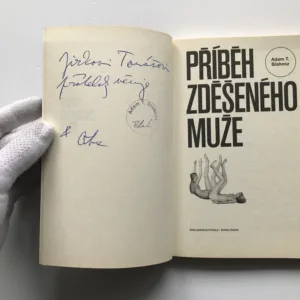 Příběh zděšeného muže (věnování autora), Adam T. Blahosz