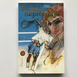 Dokud neprohraju, Josef Vlášek jr.