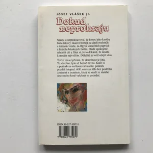 Dokud neprohraju, Josef Vlášek jr.