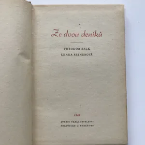Ze dvou deníků, Lenka Reinerová, Theodor Balk