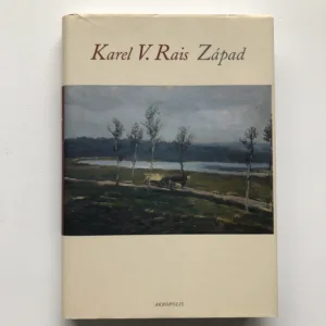 Západ, Karel Václav Rais