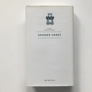 Drobné prózy, Egon Hostovský