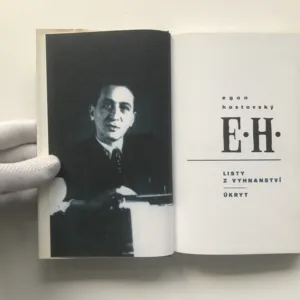 Listy z vyhnanství / Úkryt, Egon Hostovský