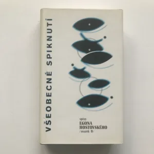 Všeobecné spiknutí, Egon Hostovský