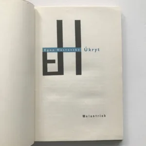 Úkryt, Egon Hostovský