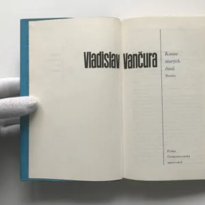 Konec starých časů, Vladislav Vančura