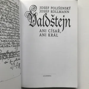Valdštejn – Ani císař, ani král, Josef Polišenský, Josef Kollmann