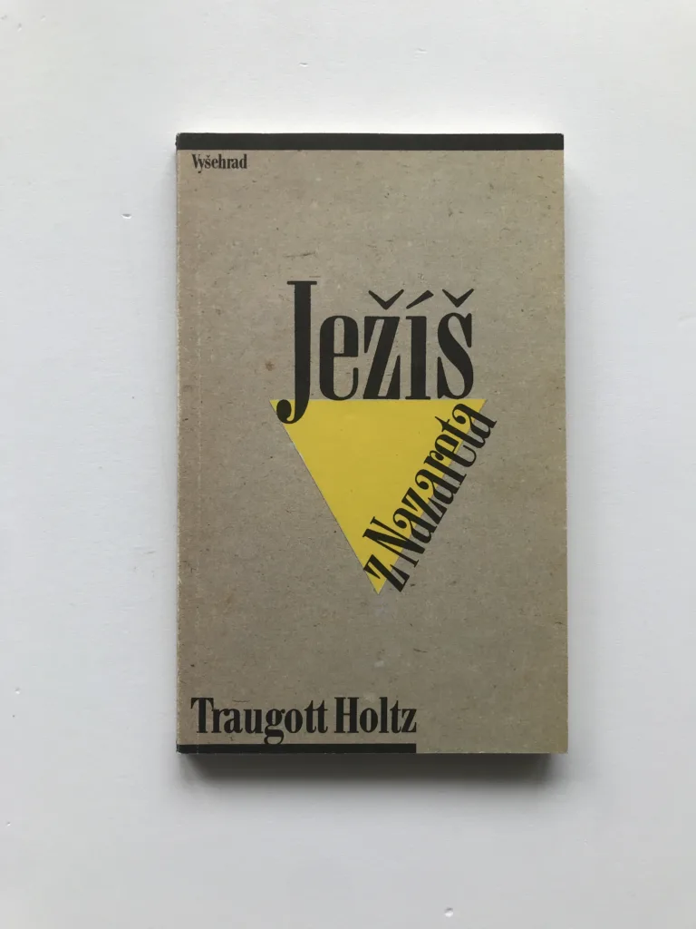 Ježíš z Nazareta, Traugott Holtz