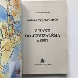 Z Hané do Jeruzaléma a zpět (Kolová výprava 2000), Miroslav Rozkošný