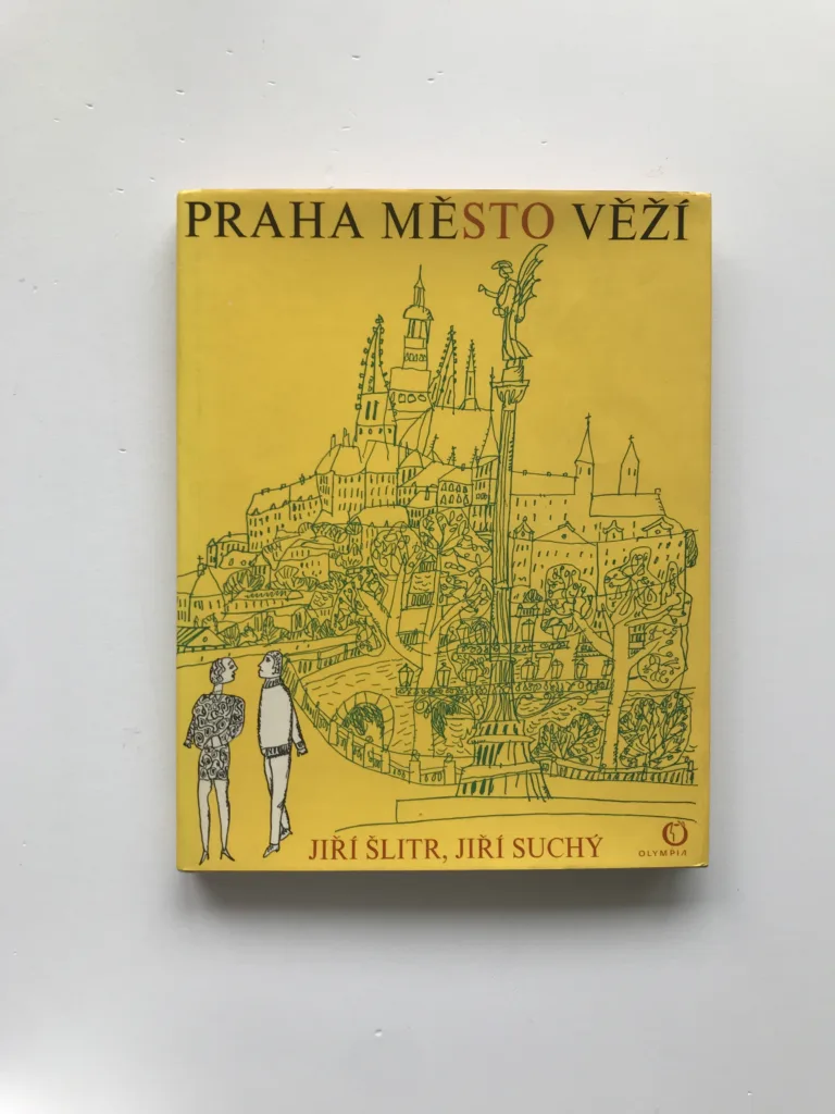 Praha, město věží, Jiří Suchý, Jiří Šlitr