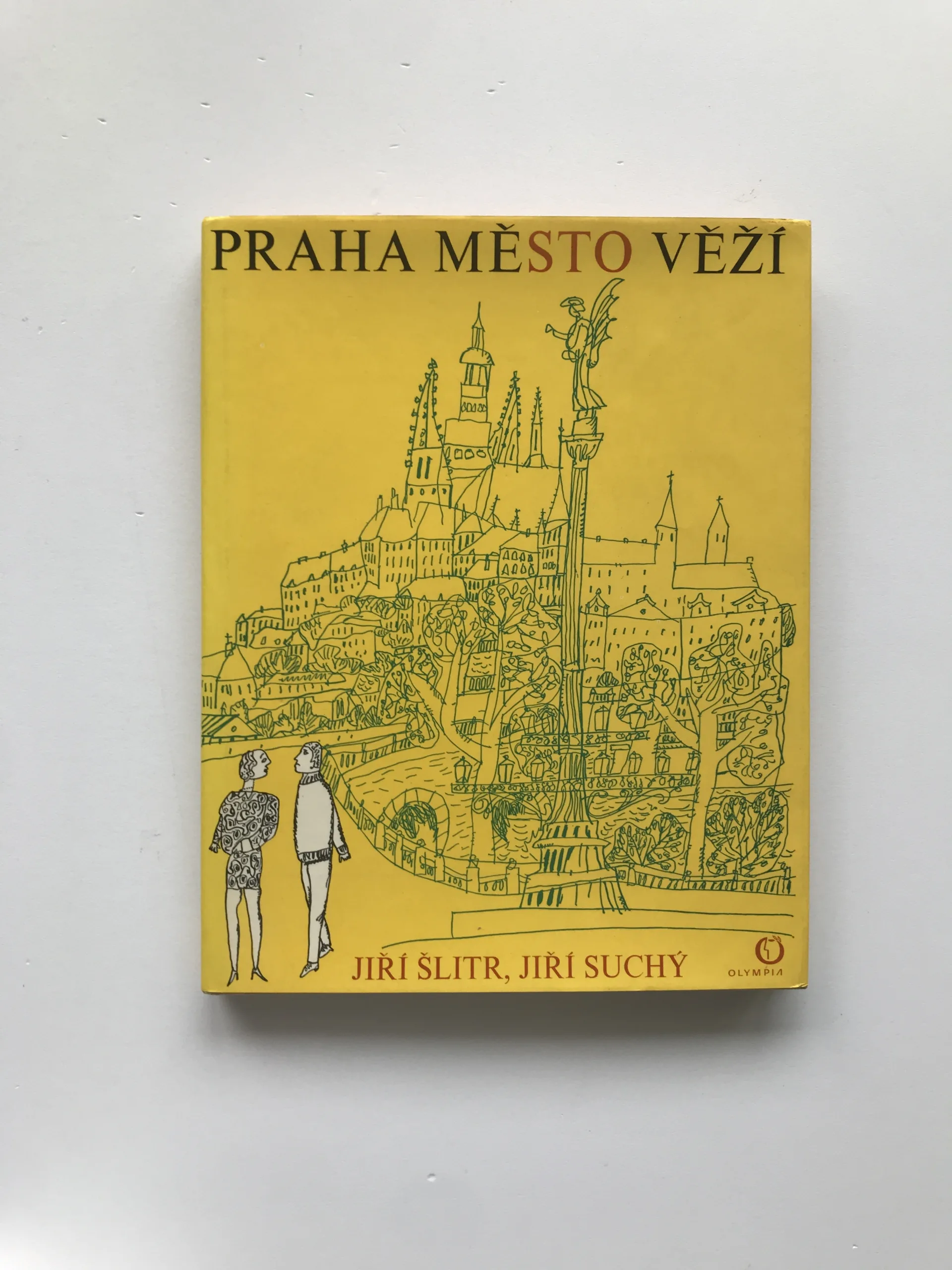 Praha, město věží, Jiří Suchý, Jiří Šlitr
