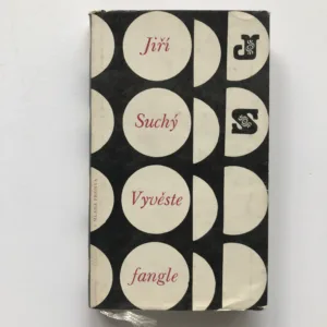 Vyvěste fangle, Jiří Šlitr, Jiří Suchý