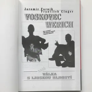 Voskovec & Werich aneb Válka s lidskou blbostí, Jaromír Farník, František Cinger