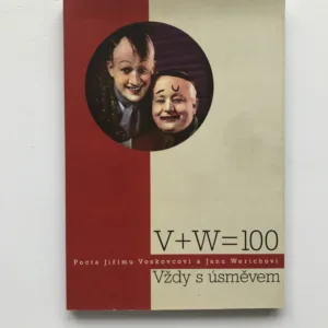 V+W=100 (Pocta Jiřímu Voskovcovi a Janu Werichovi), Jaromír Farník, kolektiv autorů