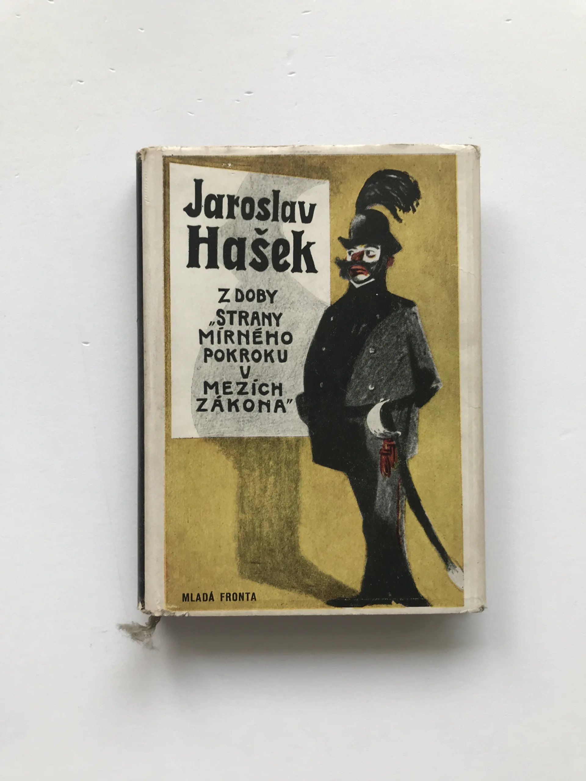 Z doby „Strany mírného pokroku v mezích zákona“, Jaroslav Hašek