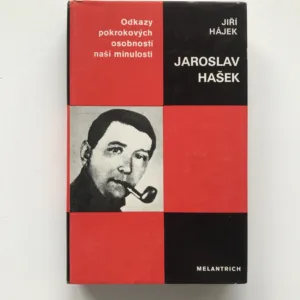 Jaroslav Hašek, Jiří Hájek
