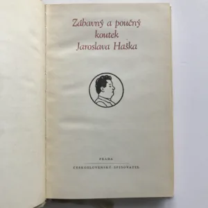 Zábavný a poučný koutek Jaroslava Haška, Jaroslav Hašek, Radko Pytlík, Zdena Ančík, Milan Jankovič