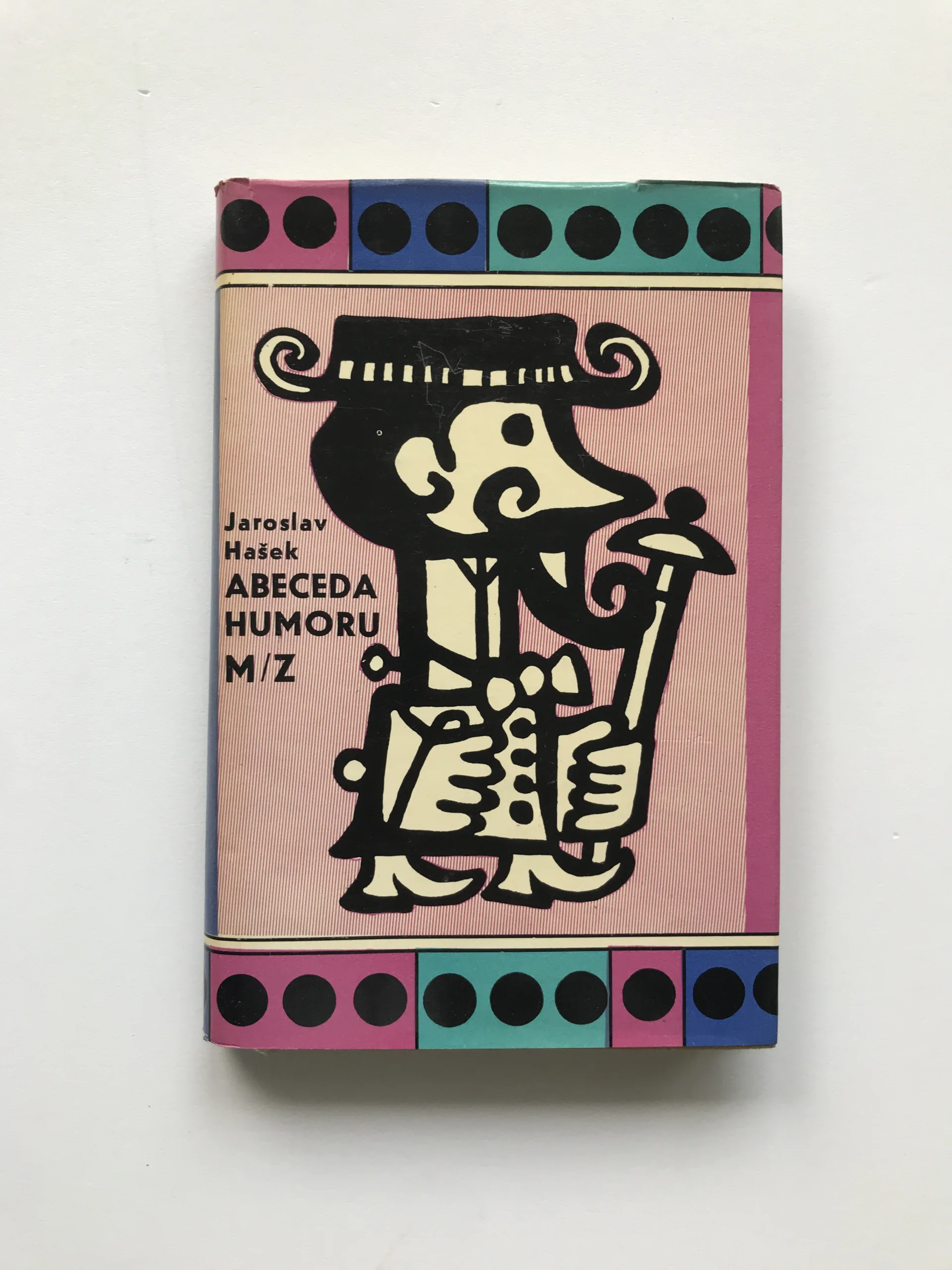 Abeceda humoru M/Z, Jaroslav Hašek, Radko Pytlík, Milan Jankovič, Zdena Ančík