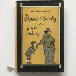 Školní čítanky a jiné satiry, Jaroslav Hašek, Radko Pytlík